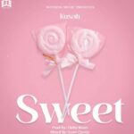 Download Audio | Kusah – Sweet