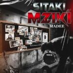 Download Audio | Madee – Staki Mziki