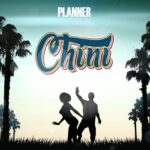 Download Audio | Planner – Chini