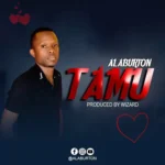 Download Audio | Alaburton – Tamu