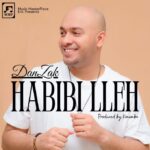 Download Audio | DanZak – Habibi lleh