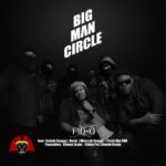 Download Audio | Fid Q Ft. Salmin Swaggz, Noxie, Mloccoh Songzx, Paapshboy, & Fresh Like Uhhh – BigMan Circle