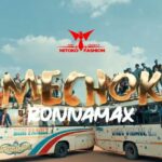 Download Video | Ronnamax – Amechoka