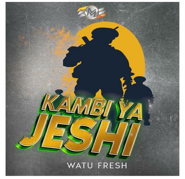 Download Audio | Watu Fresh – Kambi ya Jeshi