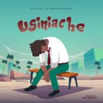 Download Audio | Asagwile – Usiniache