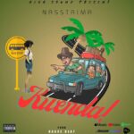 Download Audio | Nass Taima – Kwenda