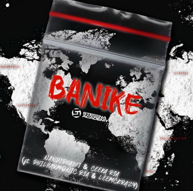 Download Audio | Nandipha808 Ft Ceeka RSA, Philharmonic & LeeMcKrazy – Banike