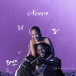 Download Audio | Bruce Africa – Never