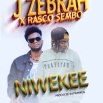 Download Audio | J zebrah Ft. Rasco Sembo – Niwekee