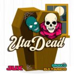 Download Audio | Jux, Dj Tarico & G Nako – Uta Dead