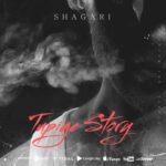 Download Audio | Shagari – Tupige Story