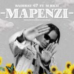 Download Audio | Baddest 47 Ft. M rich – Mapenzi