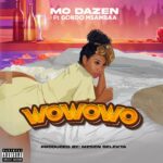 Download Audio | Mo dazen Ft. Gondo Msambaa – WOwowo