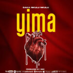 Download Audio | Saka Nkulunkulu – Yima