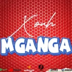 Download Audio | Xouh – Mganga