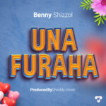 Download Audio | Benny Shizzol – Unafuraha