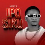 Download Audio | Mondy G – Siwezi
