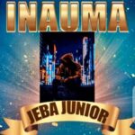 Download Audio | Jeba junior – Inauma
