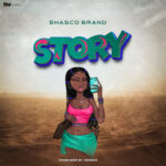 Download Audio | Shasco Brand – Story