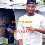 Download Audio | Tinko Mabao – Udugu wangu