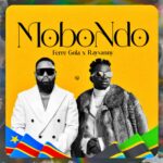Download Audio | Ferre Gola X Rayvanny – Mobondo