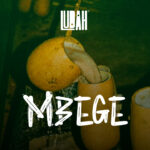 Download Audio | Ludah – Mbege