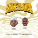 Download Audio | Nyamwanga boy Ft. Kala Jeremiah – Nimechoka