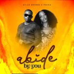 Download Audio | Otile Brown x Phina – Abide By You