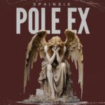 Download Audio | Spainsix – Pole Ex
