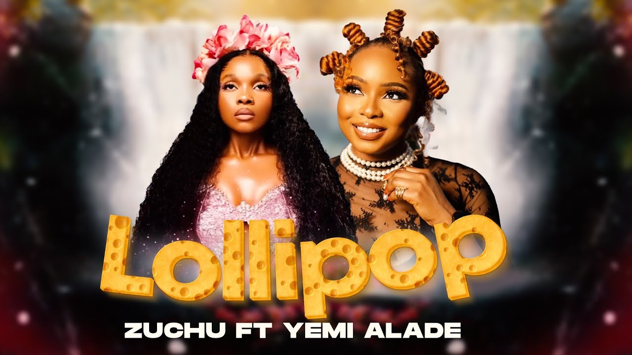 Download Audio | Zuchu Ft. Yemi Alade – Lollipop