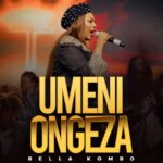 Download Audio | Bella Kombo – Umeniongeza