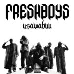 Download Audio | FreshBoys – Usawa Huu