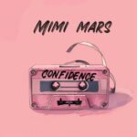 Download Audio | Mimi Mars – Confidence
