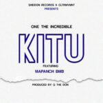 Download Audio | One The Incredible Ft. Mapanch BMB – Kitu