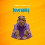 Download Audio | Ossam Smartboi – Kwani nini