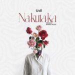 Download Audio | Udi – Nakutaka