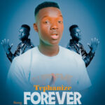 AUDIO | Tephanize – Forever | Download