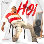 AUDIO | Bossgia – Hoi | Download