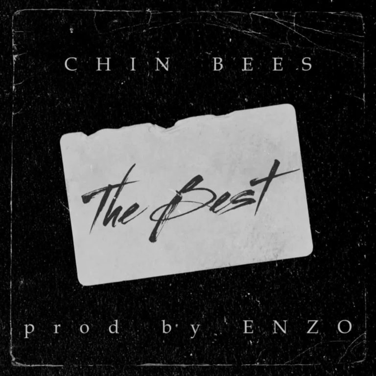 Download Audio | Chin Bees – The Best