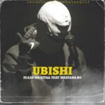 Music Audio | Dj Azo Ft Mkataba Mc – Ubishi | Download