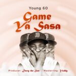 Download Audio | Young 60 – Game Ya Sasa