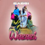 Music Audio | Babbi – Wazazi | Download