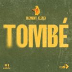 Music Audio | ELEMENT EleeeH – TOMBE | Download