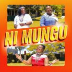 Music Audio | Enkerai Enkai ft Rose Muhando – Ni Mungu | Download