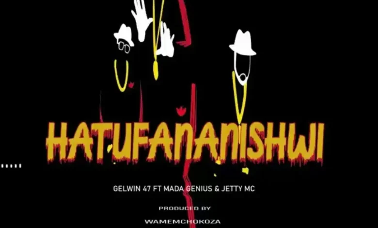 Music Audio | Gelwin 47 Ft Mada Genius & Jetty Mc – Hatufananishwi | Download