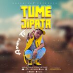 Music Audio | Ammy – Tumejipata | Download Mp3