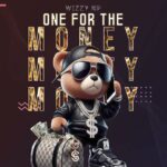 Music Audio | Wizzy Mp – One For The Money | Download