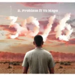Music Audio | Dj Vuyo Ft Yo Maps – Problem | Download