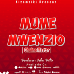 Music Audio : Chalino master – Mume mwenzio | Download Mp3