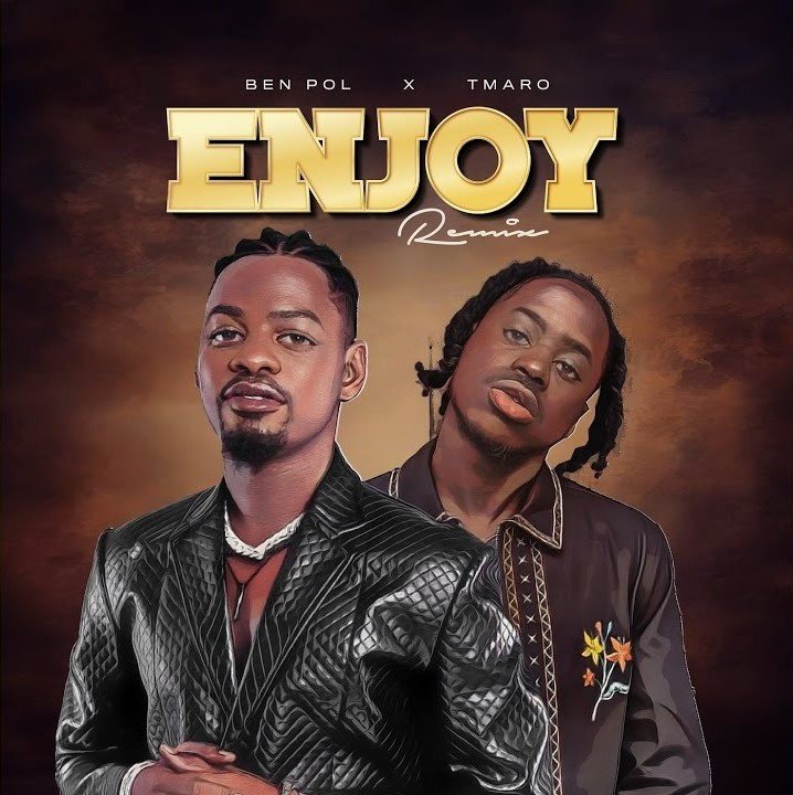 Music Audio | Ben Pol – Enjoy Remix Ft Tmaro | Download